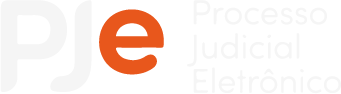 PJe — Processo Judicial Eletrônico